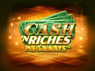 Imagem do jogo Cash 'N Riches Megaways